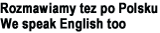 Mówimy po polsku / Wir sprechen auch englisch